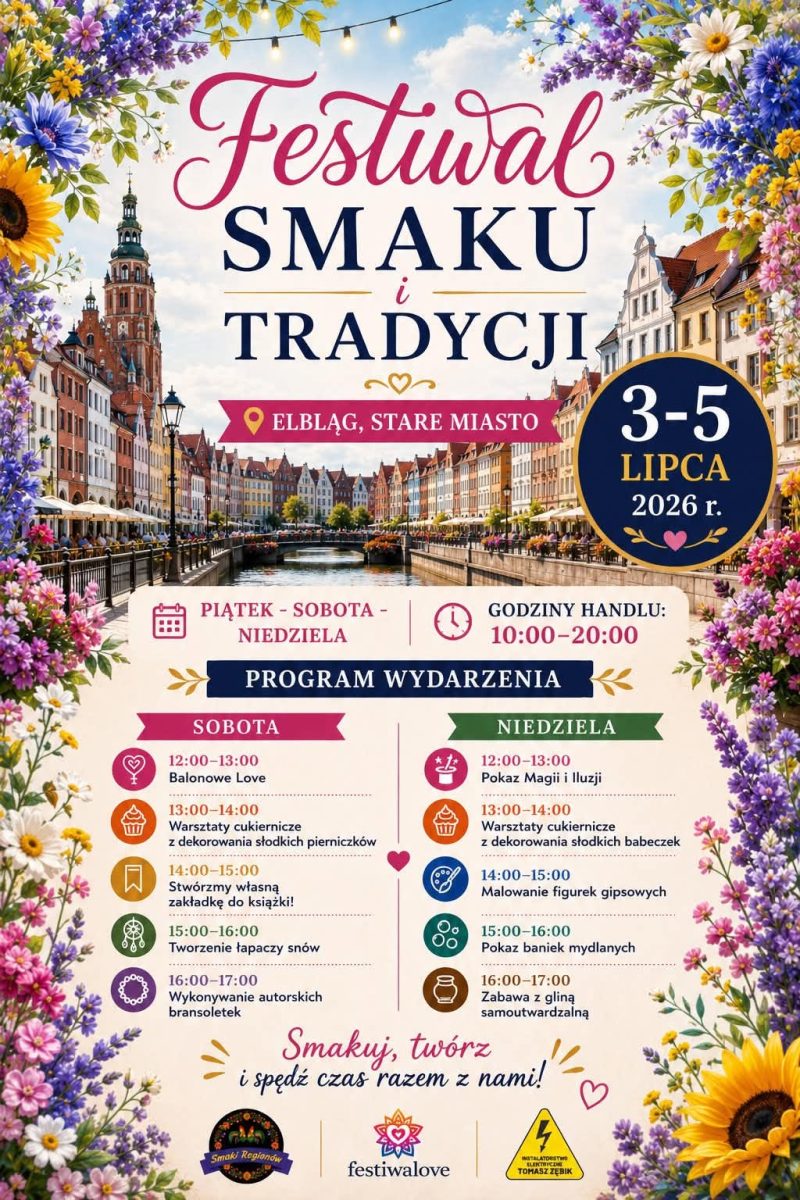 Plakat zapraszający w dniach 3-5 lipca 2026 r. do Elbląga na Festiwal Smaku i Tradycji Elbląg 2026. 