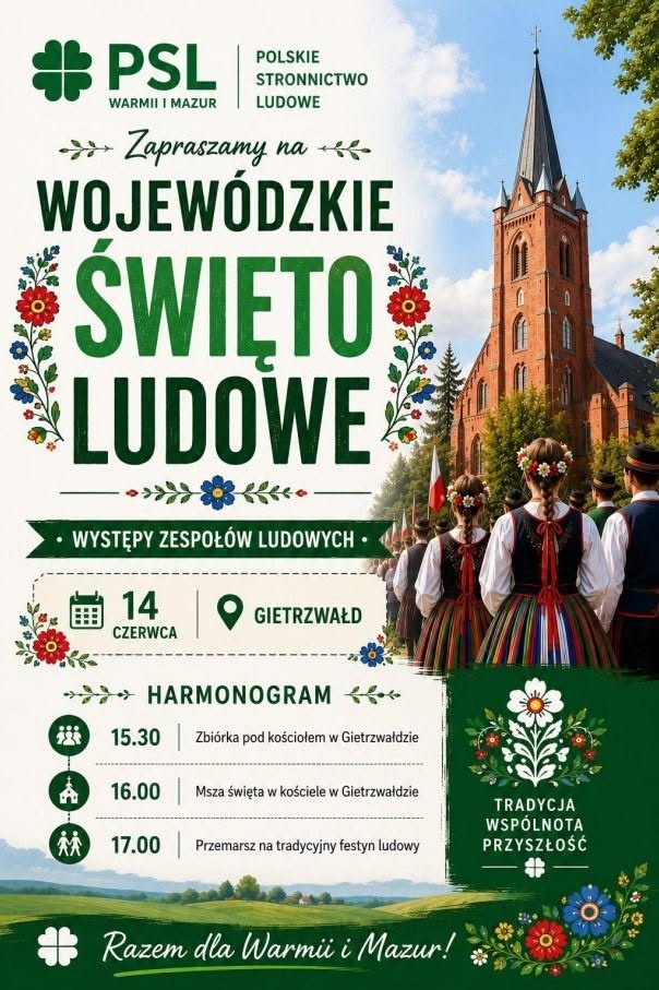 Plakat zapraszający w niedzielę 14 czerwca 2026 r. do Gietrzwałdu na Wojewódzkie Święto Ludowe Gietrzwałd 2026. 