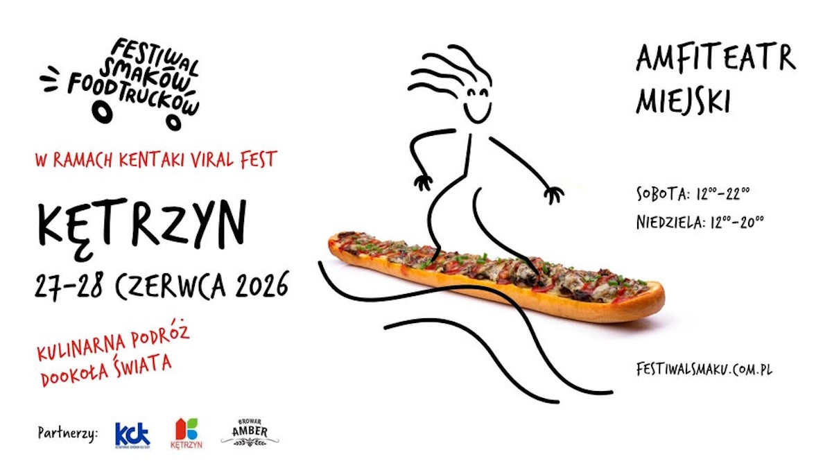 Plakat zapraszający w dniach 27-28 czerwca 2026 r. do Kętrzyna na Festiwal Smaków Food Trucków Kętrzyn 2026. 
