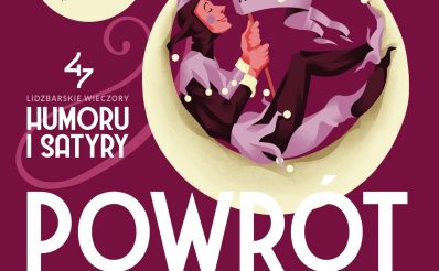 Plakat zapraszający w piątek 21 sierpnia 2026 r. do Lidzbarka Warmińskiego na Kabaretową Noc Pod Gwiazdami - Lidzbarskie Wieczory Humoru i Satyry Lidzbark Warmiński 2026. 
