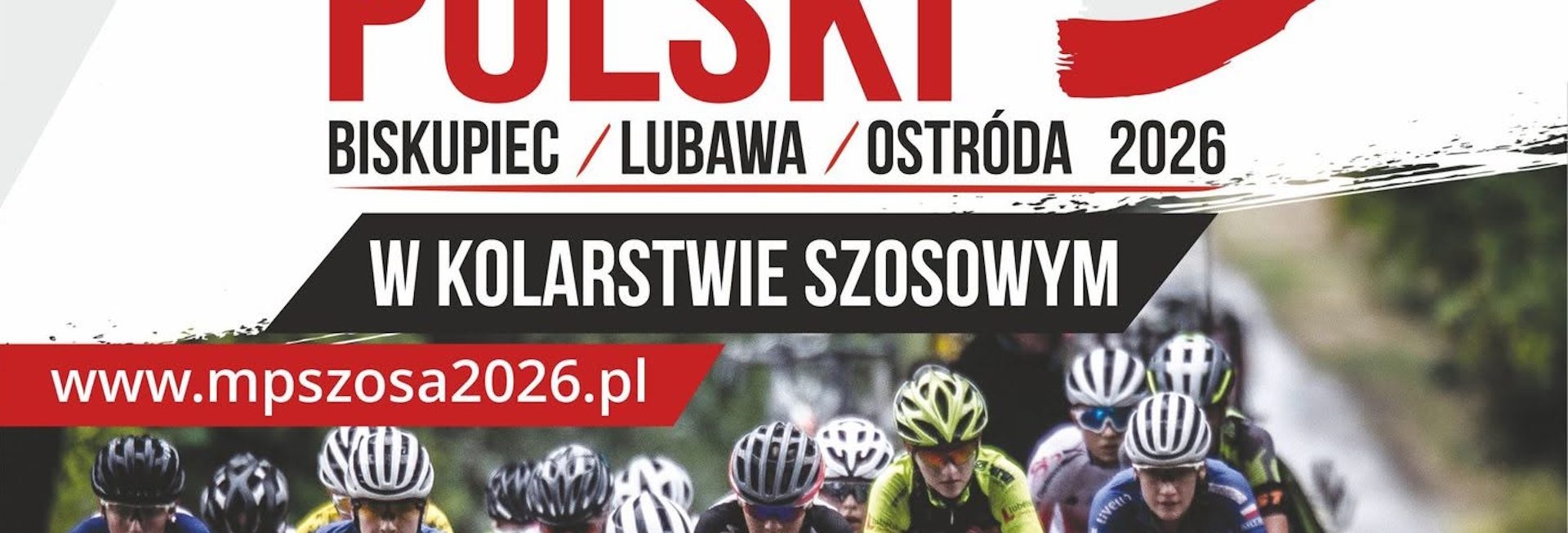 Plakat zapraszający w dniach 25-28 czerwca 2026 r. do Lubawy na Mistrzostwa Polski w kolarstwie szosowym amatorów Lubawa 2026. 