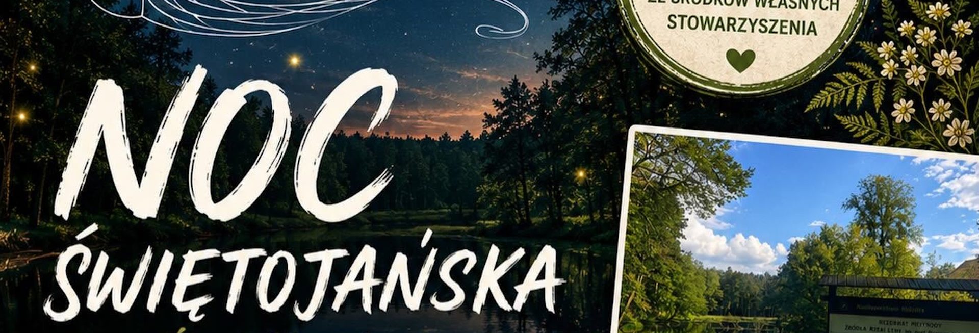 Plakat zapraszający w sobotę 27 czerwca 2026 r. do miejscowości Łyna w powiecie nidzickim na Noc Świętojańską na Źródłach Łyny - Łyna 2026. 