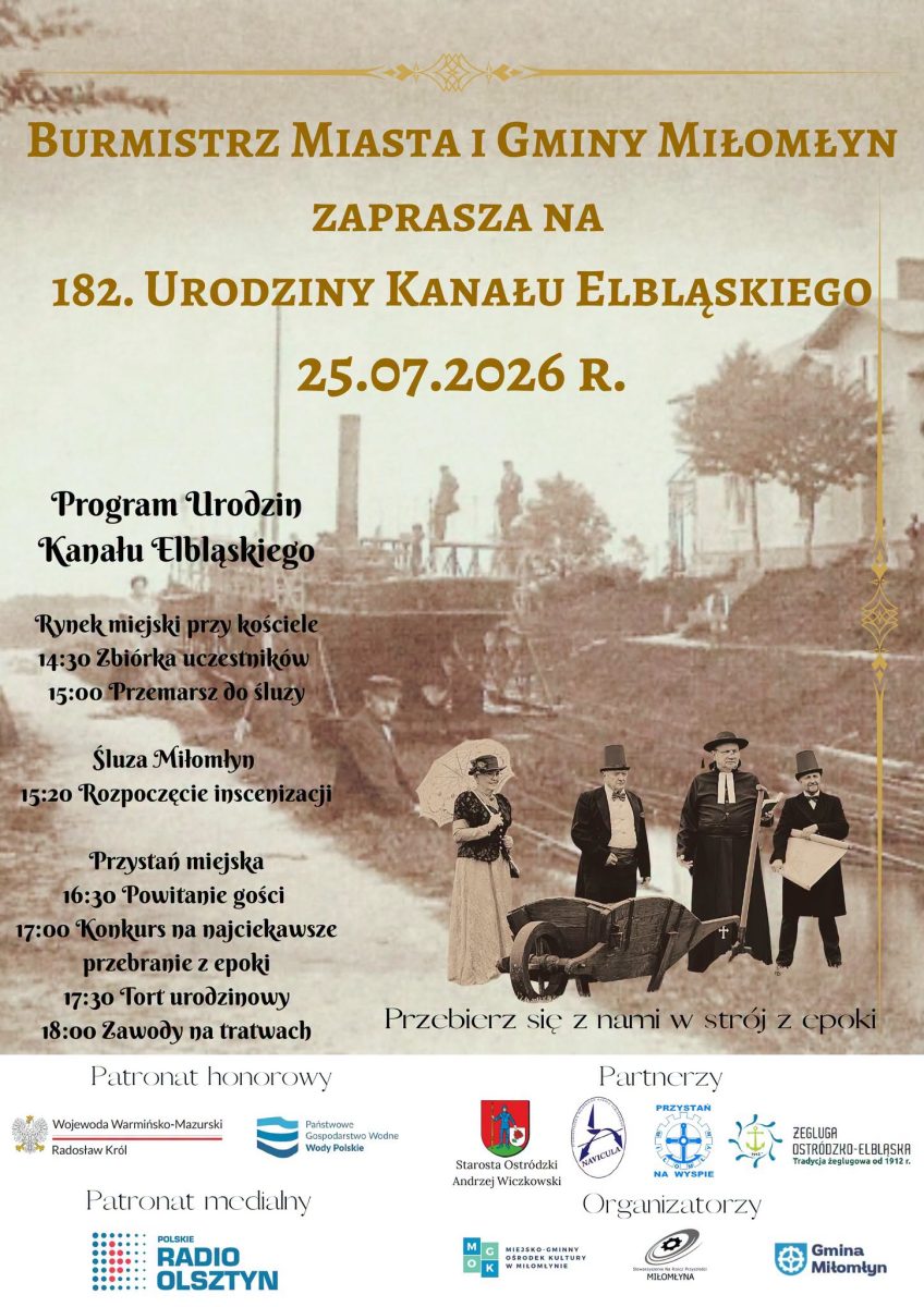 Plakat zapraszający w sobotę 25 lipca 2026 r. do Miłomłyna na 182. Urodziny Kanału Elbląskiego Miłomłyn 2026. 