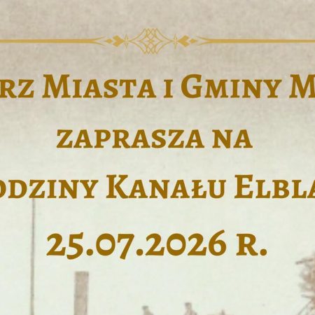 Plakat zapraszający w sobotę 25 lipca 2026 r. do Miłomłyna na 182. Urodziny Kanału Elbląskiego Miłomłyn 2026. 