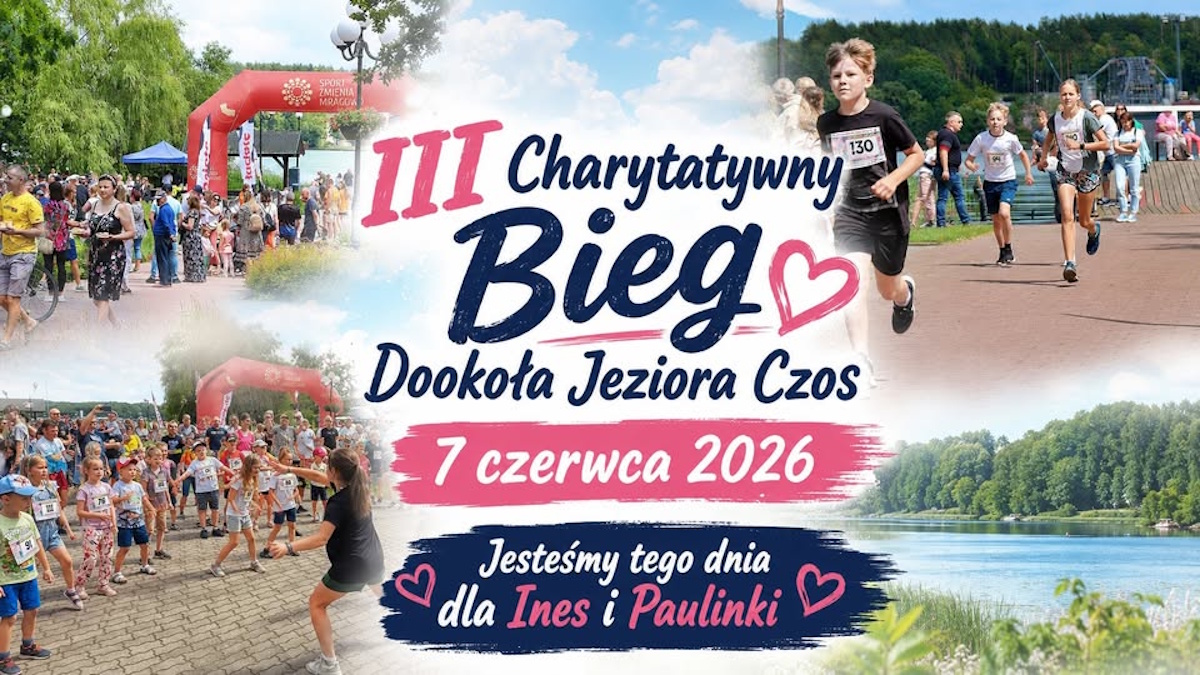 Plakat zapraszający w niedzielę 7 czerwca 2026 r. do Mrągowa na Bieg Charytatywny Dookoła Jeziora Czos Mrągowo 2026.  