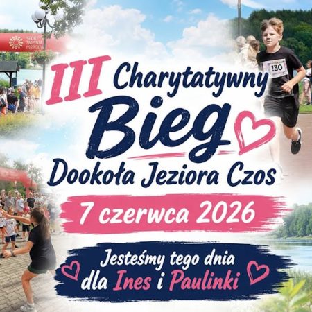 Plakat zapraszający w niedzielę 7 czerwca 2026 r. do Mrągowa na Bieg Charytatywny Dookoła Jeziora Czos Mrągowo 2026.