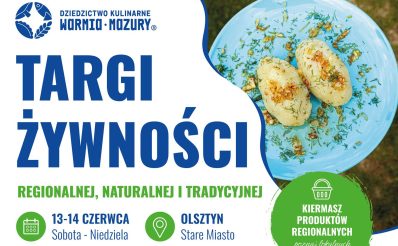 Plakat zapraszający w dniach 13-14 czerwca 2026 r. do Olsztyna na Targi Żywności Regionalnej, Naturalnej i Tradycyjnej Olsztyn 2026. 