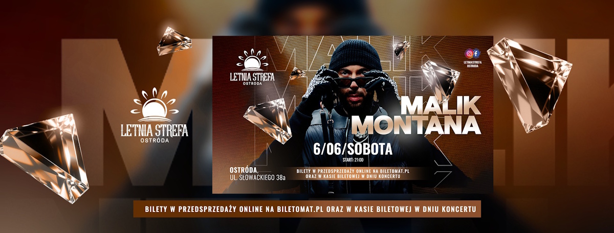 Plakat zapraszający w sobotę 6 czerwca 2026 r. do Ostródy na koncert Malik Montana Ostróda 2026. 