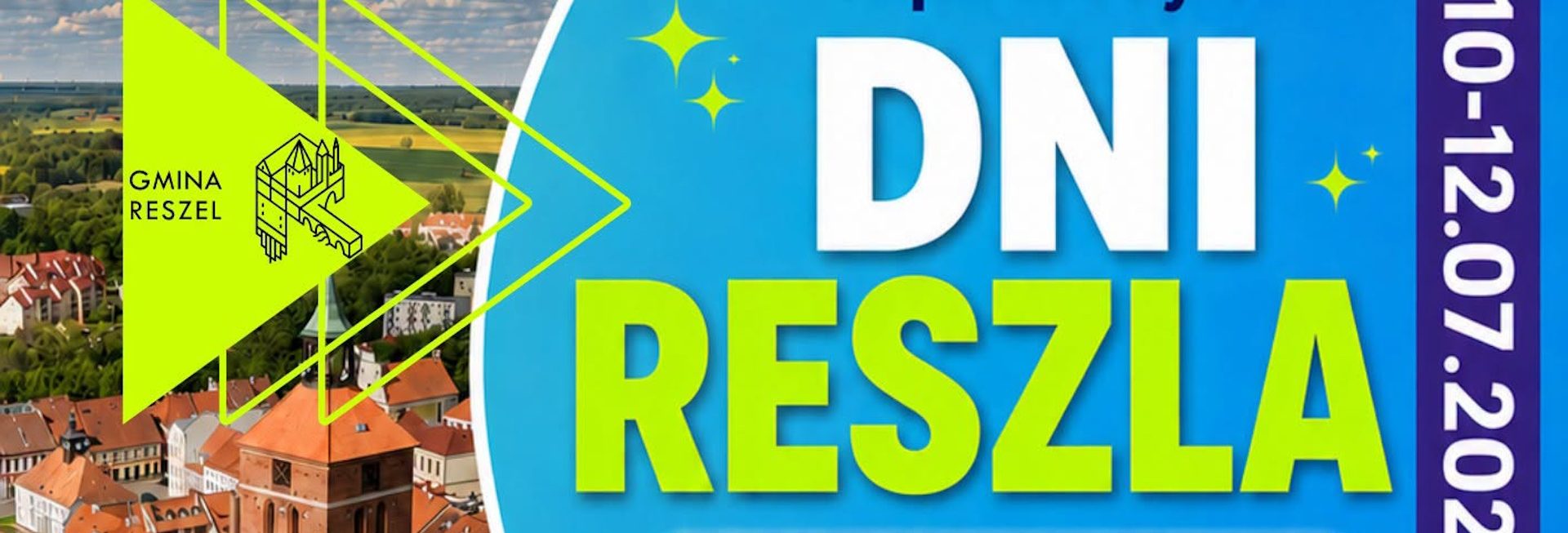 Plakat zapraszający w dniach 10-12 lipca 2026 r. do Reszla na Dni Reszla 2026. 