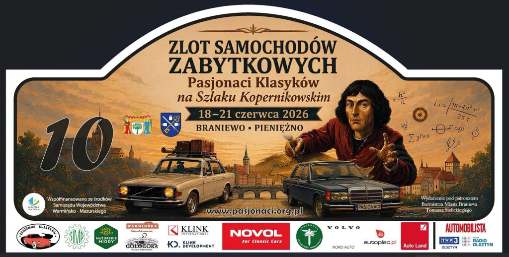 Plakat zapraszający w dniach 18-21 czerwca 2026 r. do Pieniężna i Braniewa na Zlot Samochodów Zabytkowych Braniewo-Pieniężno 2026. 