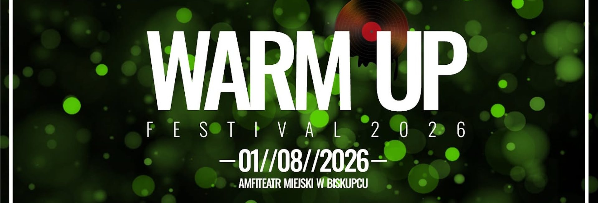 Plakat zapraszający w sobotę 1 sierpnia 2026 r. do Biskupca na kolejną edycję imprezy Warm Up Festival Biskupiec 2026.