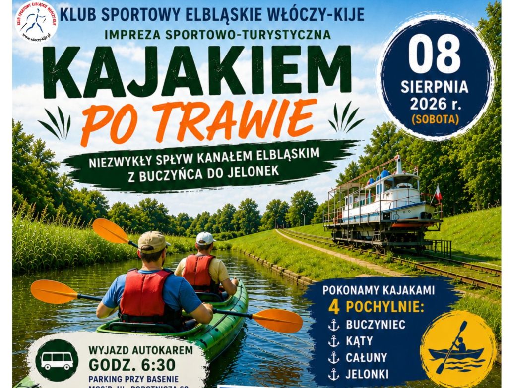 Plakat zapraszający w sobotę 8 sierpnia 2026 r. do Buczyńca na spływ kajakowy Kanałem Elbląskim "Kajakiem po Trawie" Buczyniec-Jelonki 2026. 