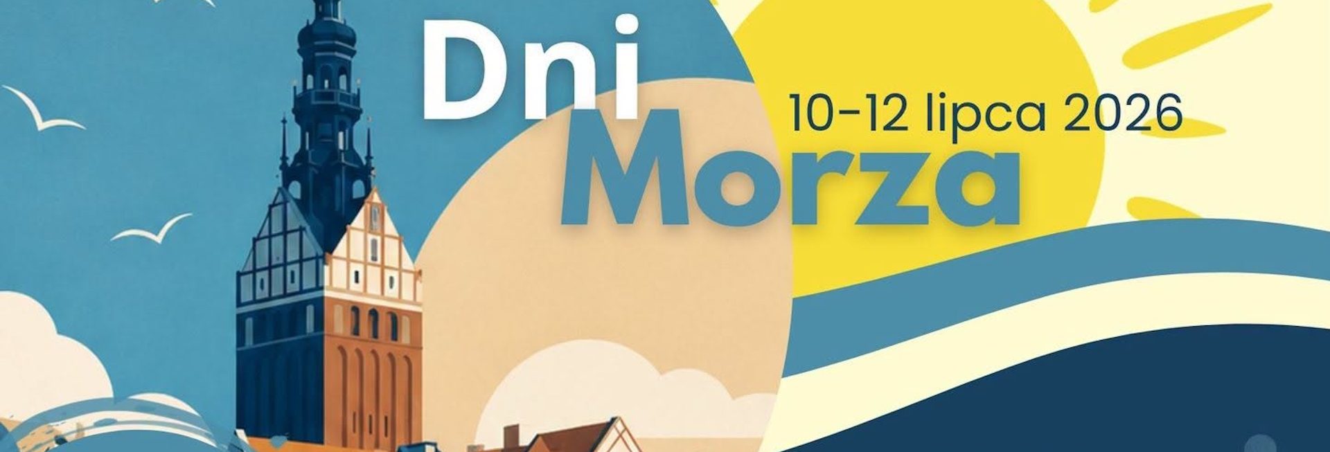 Plakat zapraszający w dniach 10-12 lipca 2026 r. do Elbląga na Dni Morza Elbląg 2026. 