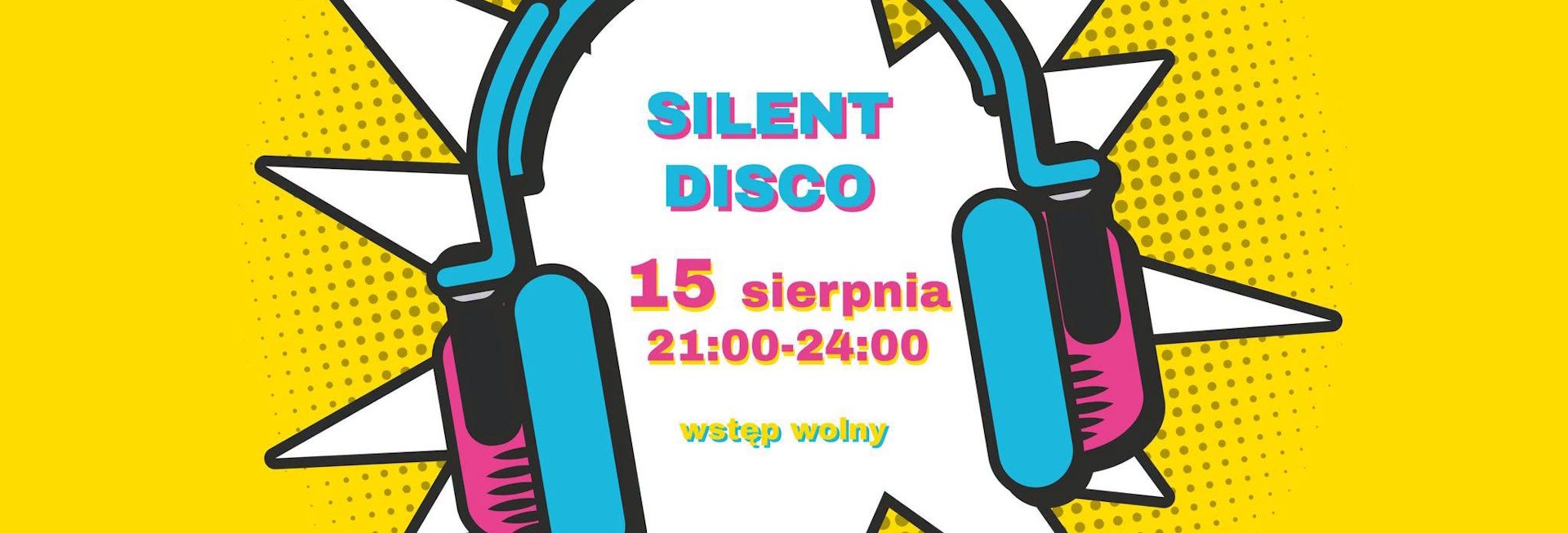 Plakat zapraszający w sobotę 15 sierpnia 2026 r. do Ełku na imprezę Silent Disco Ełk 2026. 