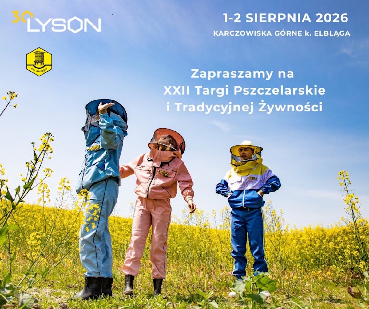 Plakat zapraszający w dniach 1-2 sierpnia 2026 r. do miejscowości Karczowiska Górne k./Elbląga na Targi Pszczelarskie i Tradycyjnej Żywności Karczowiska Górne k/Elbląga 2026. 