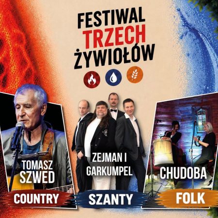 Plakat zapraszający w niedzielę 19 lipca 2026 r. do Kętrzyna na Festiwal Trzech Żywiołów Kętrzyn 2026. 