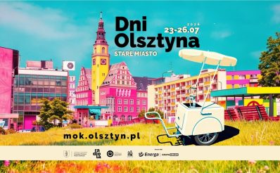 Plakat zapraszający w dniach 23-26 lipca 2026 r. do Olsztyna na kolejną edycję imprezy Dni Olsztyna 2026. 