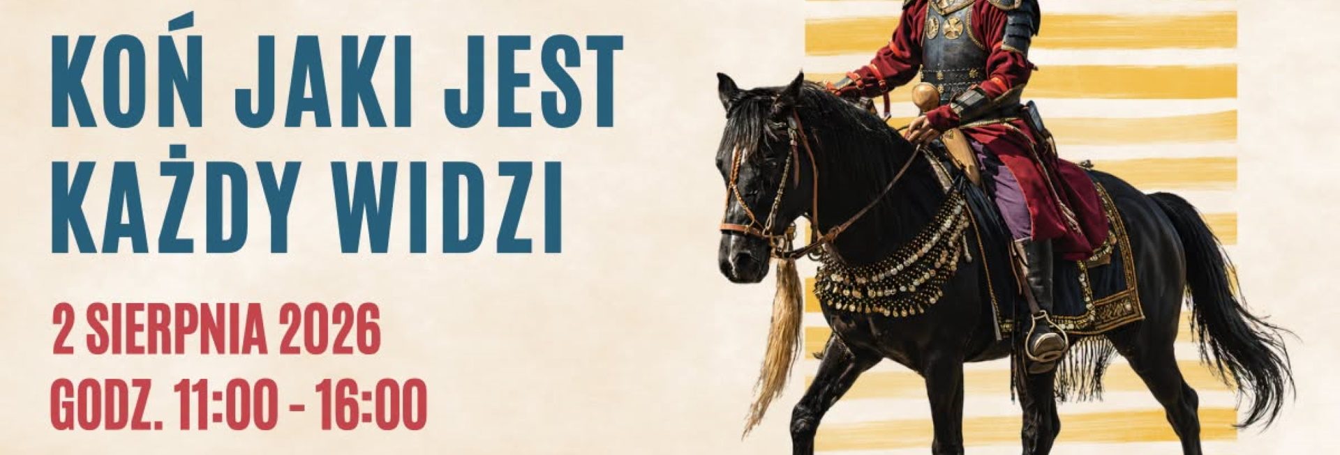 Plakat zapraszający w niedzielę 2 sierpnia 2026 r. do Muzeum Budownictwa Ludowego w Olsztynku na wydarzenie – Koń jaki jest każdy widzi Skansen Olsztynek 2026.