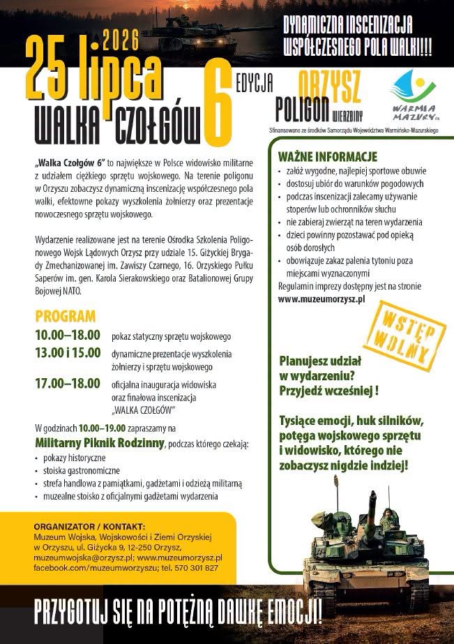 Plakat zapraszający w sobotę 25 lipca 2026 r. do Orzysza na kolejną edycję Walki Czołgów - Poligon Orzysz 2026. 