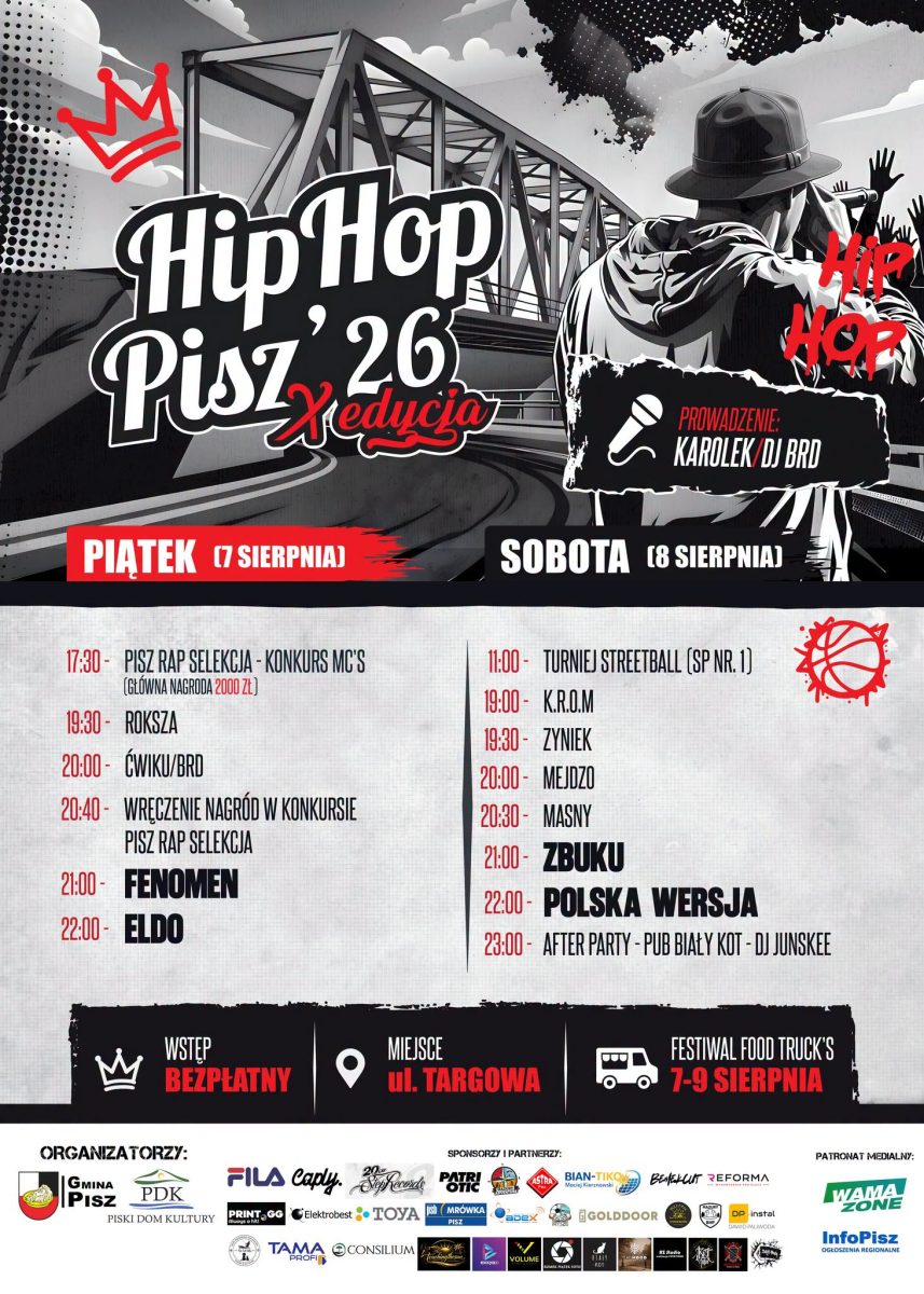 Plakat zapraszający w dniach 7-8 sierpnia 2026 r. do Pisza na Festiwal Hip Hop Pisz 2026. 