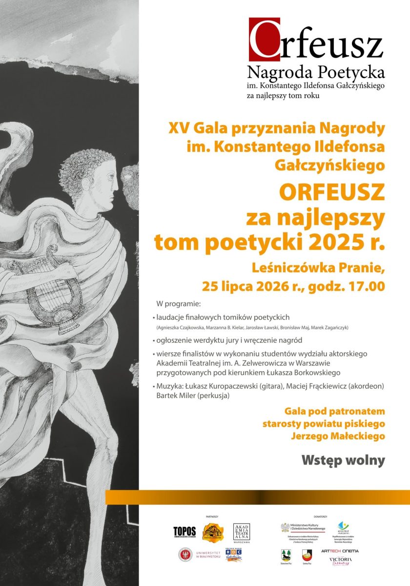 Plakat zapraszający w sobotę 25 lipca 2026 r. do miejscowości Pranie w gminie Ruciane-Nida na Letni Sezon Artystyczny – Gala wręczenia Nagrody im. K. I. Gałczyńskiego ORFEUSZ za najlepszy tom poetycki roku Leśniczówka Pranie 2026. 