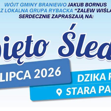 Plakat zapraszający w sobotę 25 lipca 2026 r. do miejscowości Stara Pasłęka w gminie Braniewo na Święto Śledzia Stara Pasłęka 2026.  