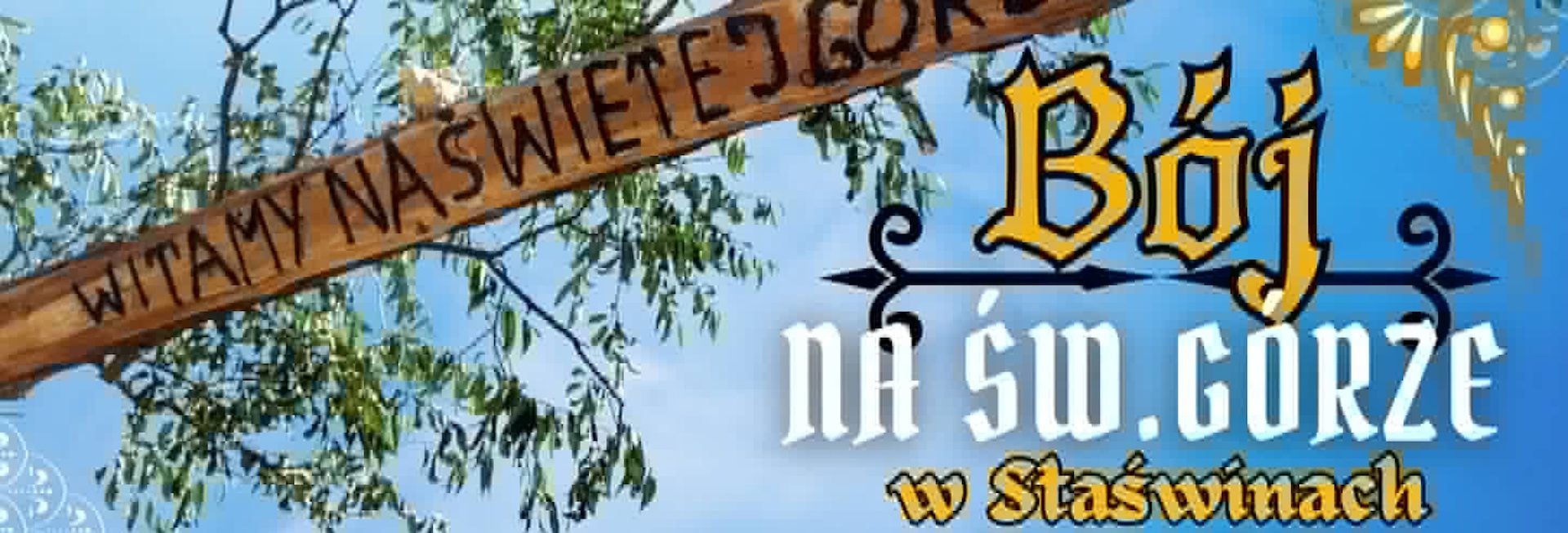 Plakat zapraszający w niedzielę 12 lipca 2026 r. do miejscowości Staświny w gminie Miłki na Bój na Świętej Górze w Staświnach Staświny 2026.