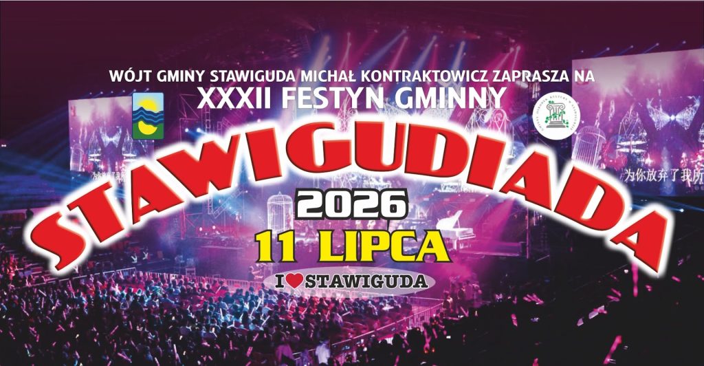Plakat zapraszający w sobotę 11 lipca 2026 r. do Stawigudy na Festyn Gminny Stawigudiada 2026. 