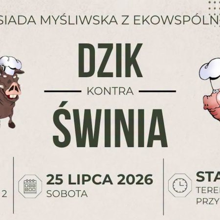 Plakat zapraszający w sobotę 25 lipca 2026 r. do Świętajna na Biesiadę Myśliwską z EKOwspólnotą – DZIK KONTRA ŚWINIA! Świętajno 2026.