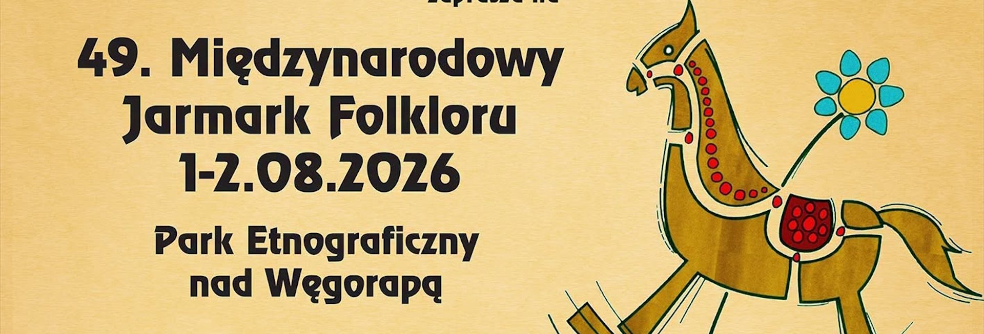 Plakat zapraszający w dniach 1-2 sierpnia 2026 r. do Węgorzewa na Międzynarodowy Jarmark Folkloru Węgorzewo 2026. 