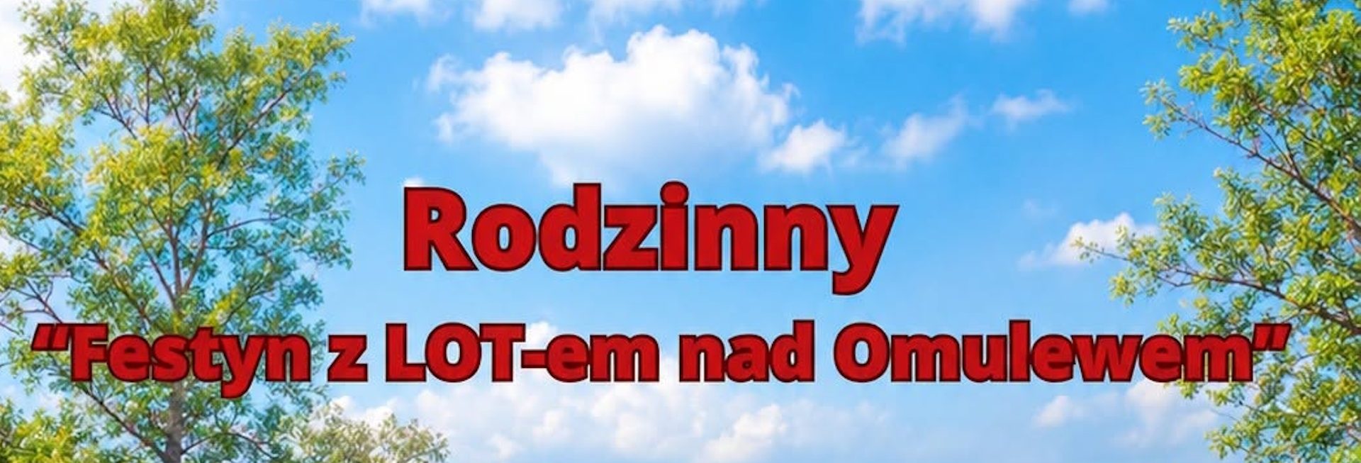 Plakat zapraszający do miejscowości Wikno w gminie Nidzica na rodzinny “Festyn z LOT-em nad Omulewem” Plaża Wikno. 