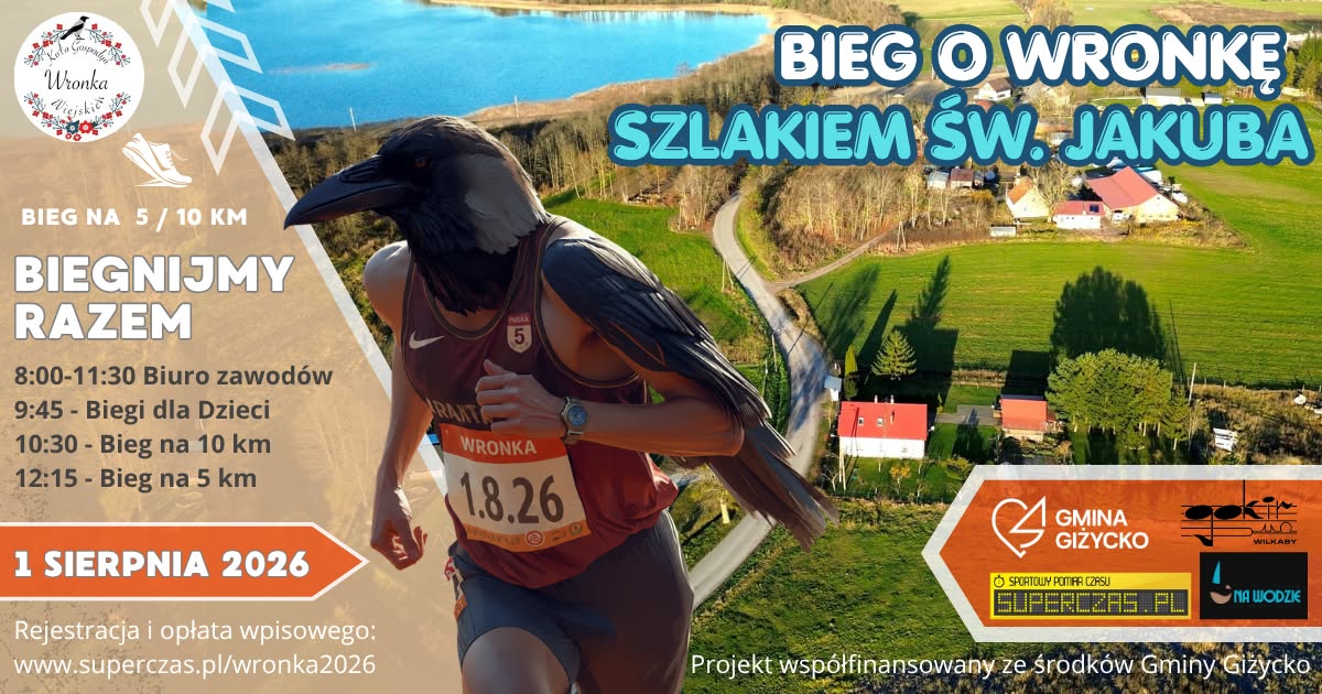 Plakat zapraszający w sobotę 1 sierpnia 2026 r. do miejscowości Wronka k. Giżycka na Bieg o Wronkę Szlakiem Świętego Jakuba Wronka k. Giżycka 2026. 