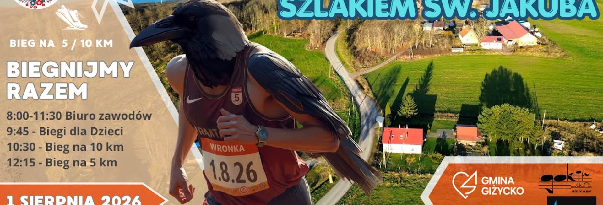 Plakat zapraszający w sobotę 1 sierpnia 2026 r. do miejscowości Wronka k. Giżycka na Bieg o Wronkę Szlakiem Świętego Jakuba Wronka k. Giżycka 2026. 