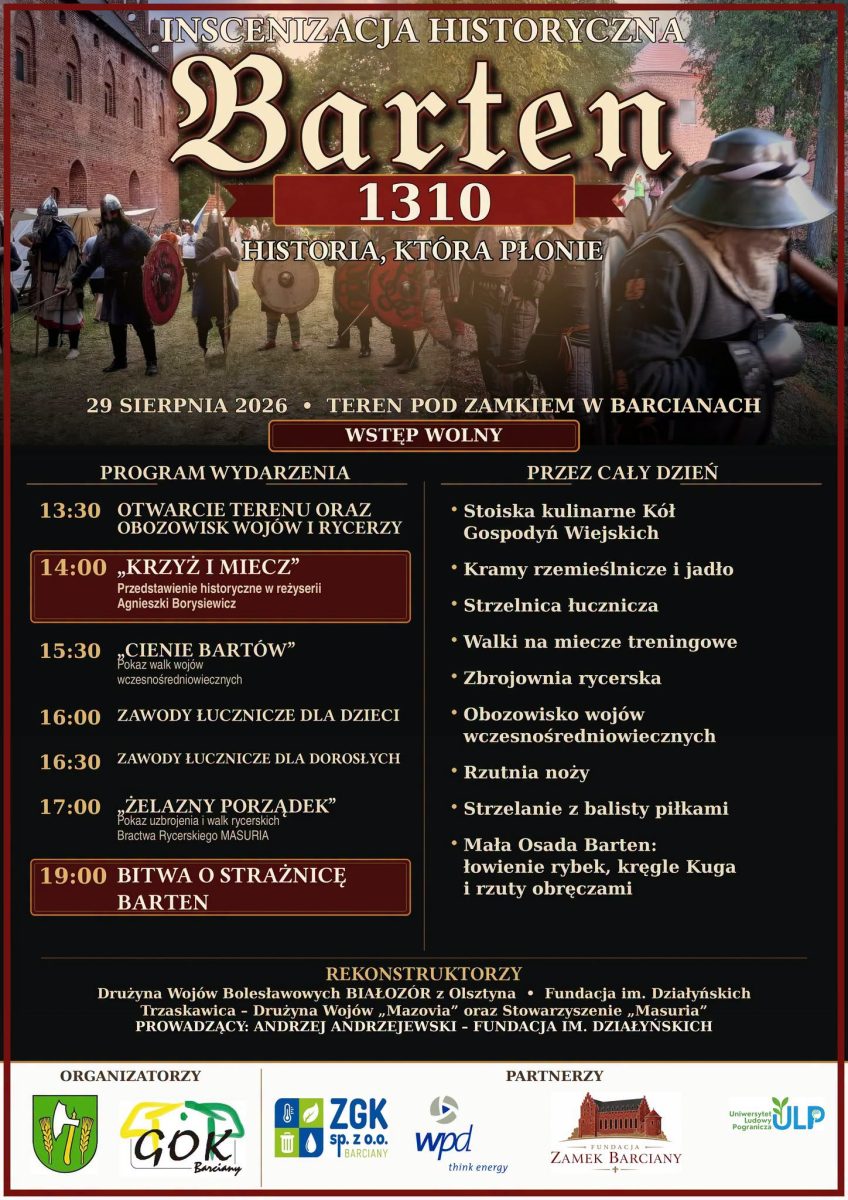 Plakat zapraszający w sobotę 29 sierpnia 2026 r. do miejscowości Barciany na Inscenizację Historyczną - Barten "Na ziemi Bartów" Barciany 2026. 