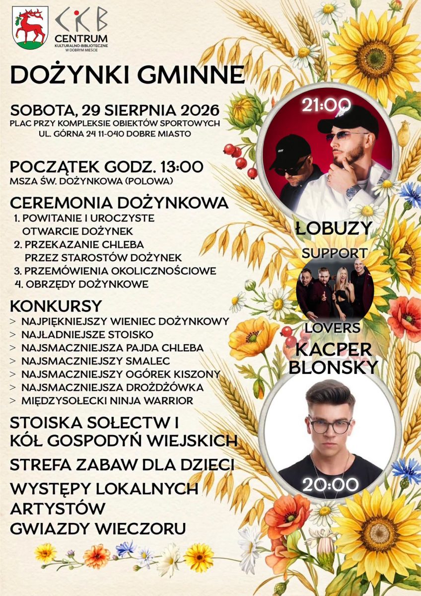 Plakat zapraszający w sobotę 29 sierpnia 2026 r. do Dobrego Miasta na Dożynki Gminne Dobre Miasto 2026.   