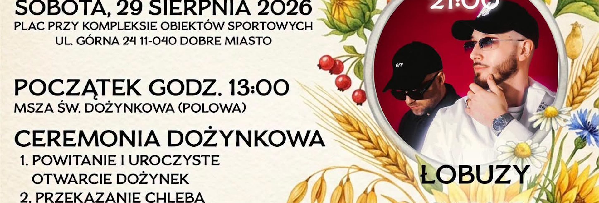 Plakat zapraszający w sobotę 29 sierpnia 2026 r. do Dobrego Miasta na Dożynki Gminne Dobre Miasto 2026.   