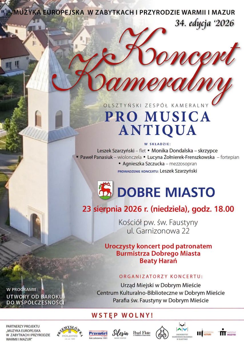 Plakat zapraszający w niedzielę 23 sierpnia 2026 r. do Dobrego Miasta na Koncert Kameralny Pro Musica Antiqua Dobre Miasto 2026.