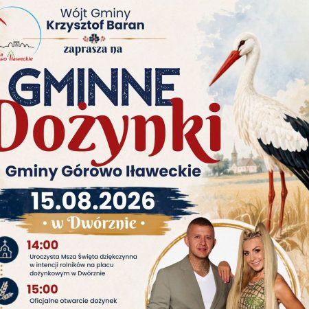 Plakat zapraszający w sobotę 15 sierpnia 2026 r. do miejscowości Dwórzno w gminie Górowo Iławeckie na Dożynki Gminne Gminy Górowo Iławeckie Dwórzno 2026. 