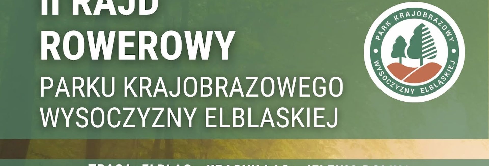 Plakat zapraszający w sobotę 5 września 2026 r. do Elbląga na Rajd Rowerowy z Parkiem Krajobrazowym Wysoczyzny Elbląskiej Elbląg 2026. 
