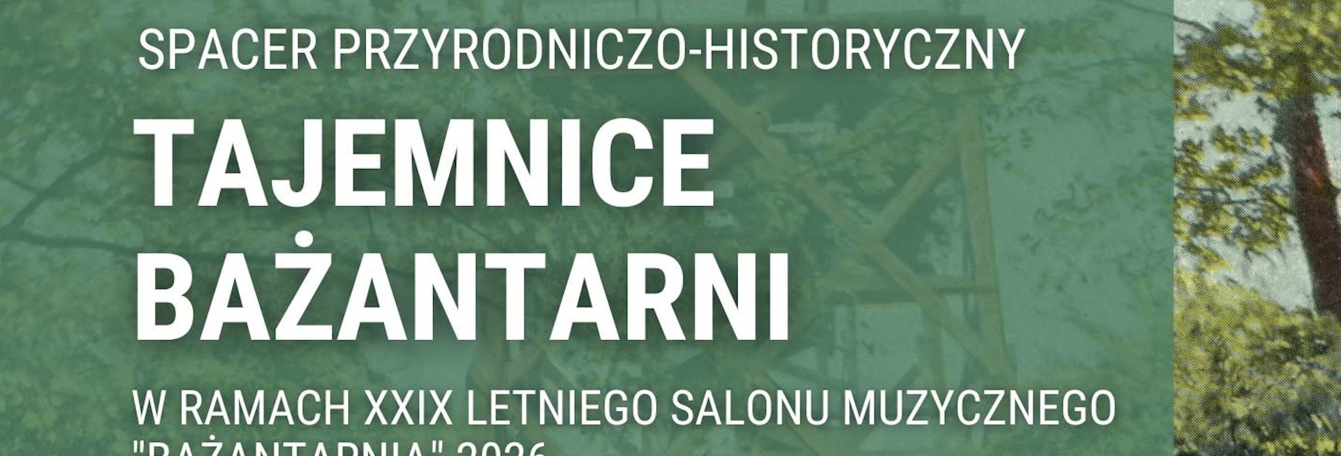 Plakat zapraszający w sobotę 8 sierpnia 2026 r. do Elbląga na spacer przyrodniczo-historyczny pt. „Tajemnice Bażantarni” Elbląg 2026. 