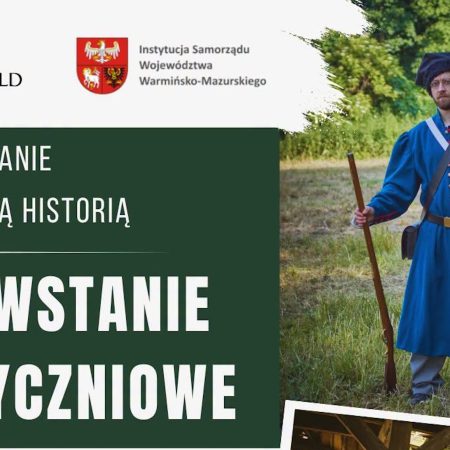 Plakat zapraszający w niedzielę 30 sierpnia 2026 r. do Grunwaldu na wydarzenie - Spotkanie z Żywą Historią „Powstanie Styczniowe” Grunwald 2026. 