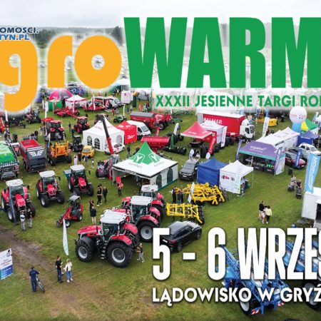 Plakat zapraszający w dniach 5-6 września 2026 r. do miejscowości Gryźliny w gminie Stawiguda na 32. edycję Targów Warmii i Mazur agroWARMA 2026.
