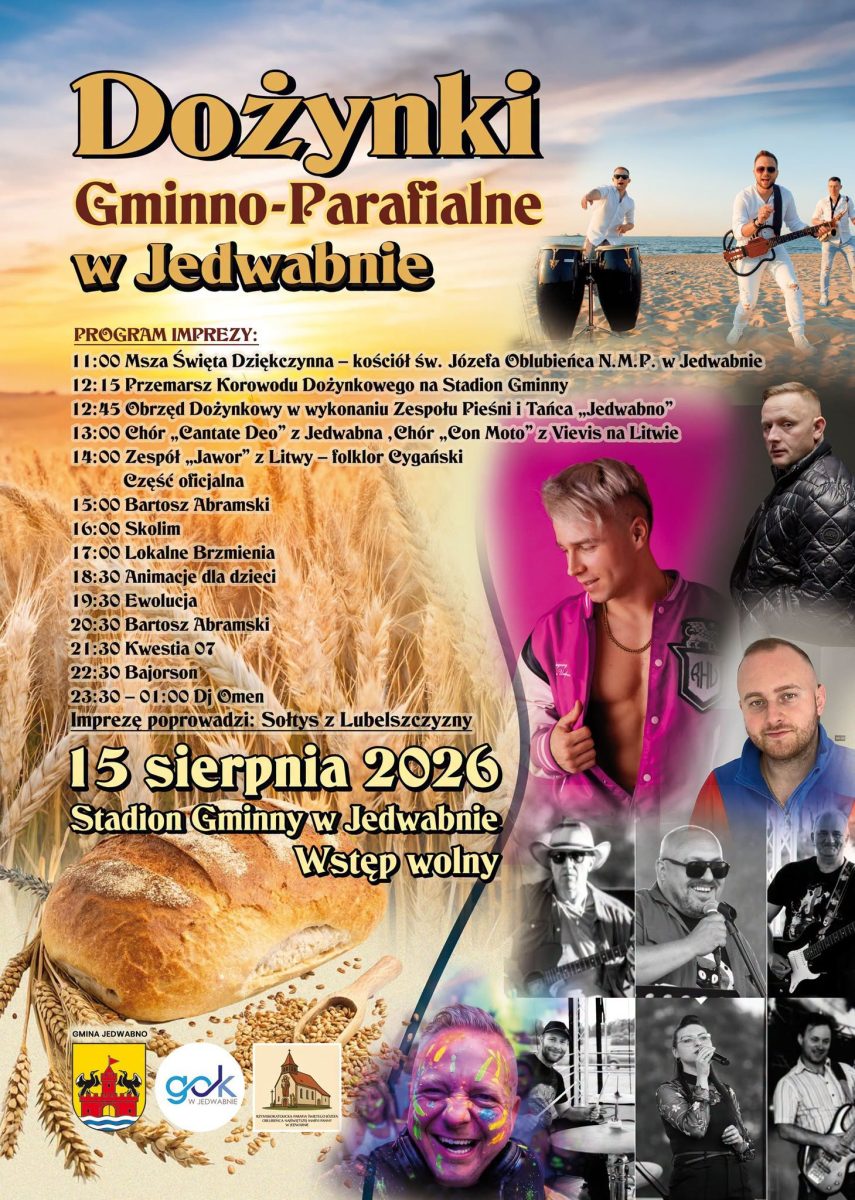 Plakat zapraszający w sobotę 15 sierpnia 2026 r. do Jedwabna na Dożynki Gminno-Parafialne Jedwabno 2026. 