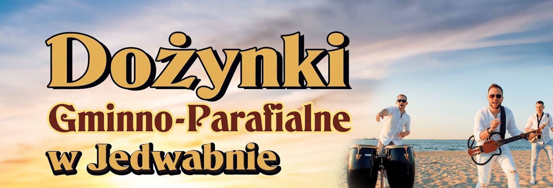 Plakat zapraszający w sobotę 15 sierpnia 2026 r. do Jedwabna na Dożynki Gminno-Parafialne Jedwabno 2026. 