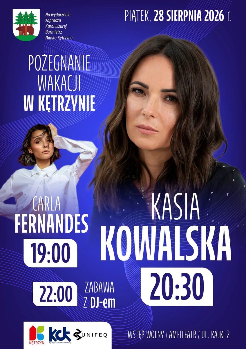 Plakat zapraszający w piątek 28 sierpnia 2026 r. do Kętrzyna na Pożegnanie Wakacji - Koncert Kasi Kowalskiej & Carli Fernandes Kętrzyn 2026. 