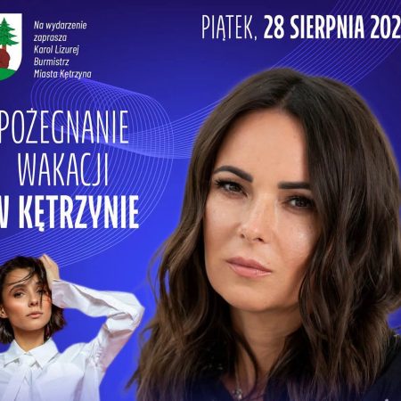 Plakat zapraszający w piątek 28 sierpnia 2026 r. do Kętrzyna na Pożegnanie Wakacji - Koncert Kasi Kowalskiej & Carli Fernandes Kętrzyn 2026. 