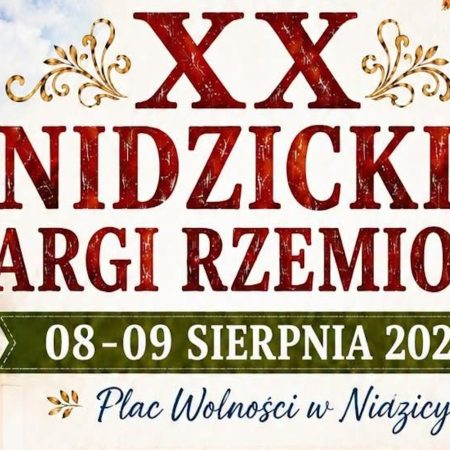 Plakat zapraszający w dniach 8-9 sierpnia 2026 r. do Nidzicy na Nidzickie Targi Rzemiosła Nidzica 2026.  