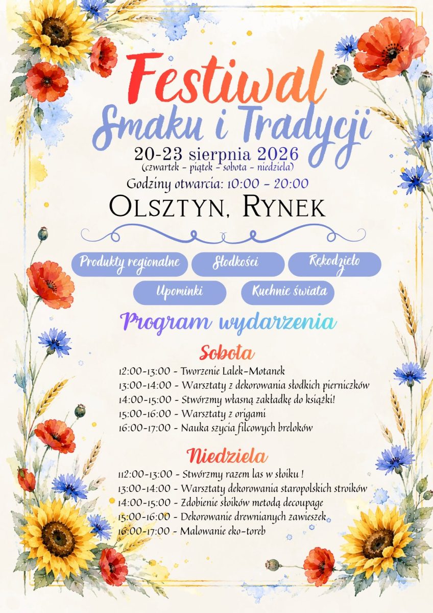 Plakat zapraszający w dniach 20-23 sierpnia 2026 r. do Olsztyna na Festiwal Smaku i Tradycji Rynek Olsztyn 2026. 