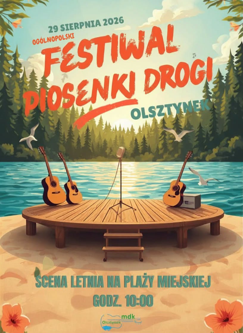 Plakat zapraszający w sobotę 29 sierpnia 2026 r. do Olsztynka na Ogólnopolski Festiwal Piosenki Drogi Olsztynek 2026. 