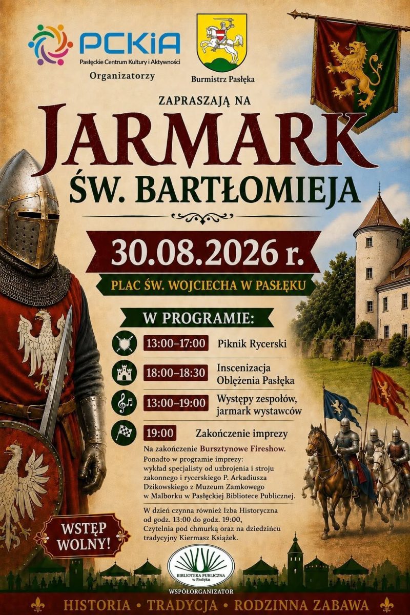 Plakat zapraszający w niedzielę 30 sierpnia 2026 r. do Pasłęka na Jarmark Św. Bartłomieja Pasłęk 2026. 